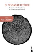 EL PENSADOR INTRUSO de WAGENSBERG, JORGE 