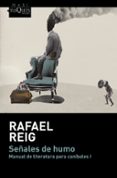 SEALES DE HUMO de REIG, RAFAEL 