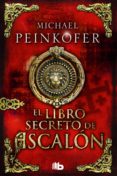 EL LIBRO SECRETO DE ASCALN de PEINKOFER, MICHAEL 