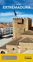 EXTREMADURA 2019 (14 ED.) (GUIA TOTAL) de RAMOS CAMPOS, ALFREDO  LLORENTE, SANTIAGO 