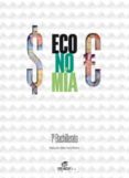 ECONOMIA 1 BACHILLERATO ED 2019 di VV.AA. 