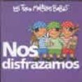 NOS DISFRAZAMOS (SOMOS LAS TRES MELLIZAS BEBE) di VV.AA