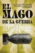 EL MAGO DE LA GUERRA de FISHER, DAVID 