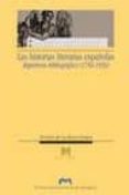 LAS HISTORIAS LITERARIAS ESPAOLAS: REPERTORIO BIBLIOGRAFICO (175 4-1936) di VV.AA