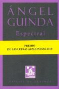 ESPECTRAL de GUINDA, ANGEL 
