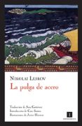 LA PULGA DE ACERO di LESKOV, NIKOLAI S. 