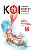 KOI. MANUAL BASICO DE JAPONES di NAKAZAWA, YOKO 