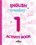 Portada de Travelers Red 1 Activity Book - English Language 1 Primaria