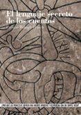 EL LENGUAJE SECRETO DE LOS CUENTOS di BALASCH BLANCH, ENRIQUE 