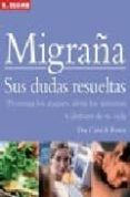 MIGRAA: SUS DUDAS RESUELTAS di FOSTER, CAROL A. 