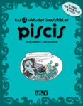 PISCIS TUS 12 VIRTUDES IRRESISTIBLES di VV.AA. 