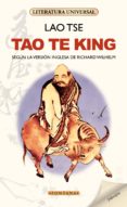 TAO TE KING de TSE, LAO 