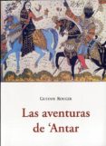 LAS AVENTURAS DE ANTAR de ROUGER, GUSTAVE 