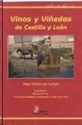 VINOS Y VIEDOS DE CASTILLA LEON (2 ED.) di HUETZ DE LEMPS, ALAIN  GARRIDO, BENIGNO 