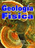 GEOLOGIA FISICA de AZAON HERNANDEZ, JOSE M 