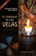 EL LENGUAJE DE LAS VELAS de GIMENEZ, HANNA M. 
