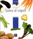 COCINA SANA AL VAPOR di VV.AA. 