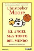 EL ANGEL MAS TONTO DEL MUNDO de MOORE, CHRISTOPHER   MOORE, CHRISTOPHER 