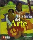 HISTORIA DEL ARTE 2 BACHILLERATO di VV.AA. 