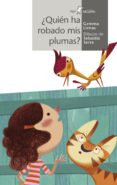 QUIEN ME HA ROBADO LAS PLUMAS? di LIENAS, GEMMA 