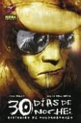 30 DIAS DE NOCHE: HISTORIAS DE CHUPASANGRES de NILES, STEVE  TEMPLESMITH, BEN 