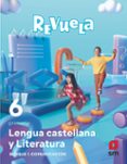 Portada de Lengua Castellana 6º Educacion Primaria Comuni Proyecto Revuela Ed 202
