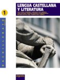 LENGUA CASTELLANA Y LITERATURA 1 BACHILLERATO ANDALUCIA di VV.AA. 