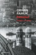 ESTAMBUL de PAMUK, ORHAN 