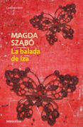 LA BALADA DE IZA de SZABO, MAGDA 