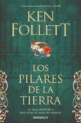 LOS PILARES DE LA TIERRA de FOLLETT, KEN 