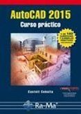 AUTOCAD 2015: CURSO PRACTICO de CEBOLLA CEBOLLA, CASTELL 