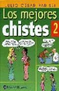 LOS MEJORES CHISTES 2 de PARISSI, JULIO CESAR 