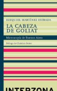 LA CABEZA DE GOLIAT de MARTINEZ ESTRADA, EZEQUIEL 