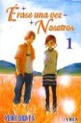 ERASE UNA VEZ NOSOTROS N 1 de OBATA, YUKI 