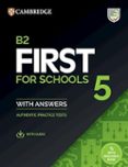 Portada de B2 First for Schools 5 Student`s Book with Answers with Audio with Resource Bank