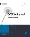 MICROSOFT OFFICE 2016 : WORD, EXCEL, POWERPOINT, OUTLOOK 2016 di VV.AA. 