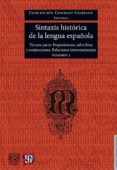 SINTAXIS HISTRICA DE LA LENGUA ESPAOLA. VOL. 1 de COMPANY COMPANY, CONCEPCION 