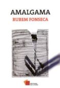 AMALGAMA de FONSECA, RUBEM 