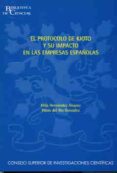 EL PROTOCOLO DE KIOTO Y SU IMPACTO EN LAS EMPRESAS ESPAOLAS de HERNANDEZ ALVAREZ, FELIX 