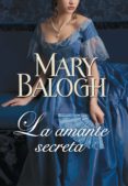 LA AMANTE SECRETA de BALOGH, MARY 