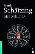 SIN MIEDO de SCHATZING, FRANK 