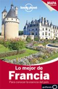 LO MEJOR DE FRANCIA 2015 (LONELY PLANET) (3 ED.) de BERRY, OLIVER  AVERBUCK, ALEXIS 