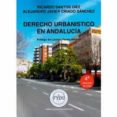 DERECHO URBANSTICO EN ANDALUCA di SANTOS DIEZ, RICARDO 
