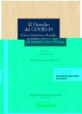 EL DERECHO DEL COVID-19. CMO CIUDADANOS Y ABOGADOS APRENDIMOS A TRAVS DEL PROGRAMA LA LA LEY TE PROTEGE di CREMADES, JAVIER 