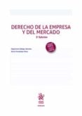 DERECHO DE LA EMPRESA Y DEL MERCADO 2020 (5 ED.) di GALLEGO SANCHEZ, ESPERANZA 