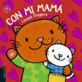CON MI MAMA (EN FAMILIA) de SLEGERS, LIESBET 