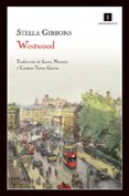 WESTWOOD de GIBBONS, STELLA 