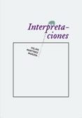 INTERPRETACIONES de MARTINEZ MARZOA, FELIPE 