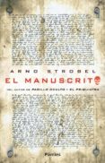 (PE) EL MANUSCRITO de STROBEL, ARNO 