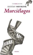 MURCIELAGOS (CONFABULACIONES 81) de MEYRINK, GUSTAV 
